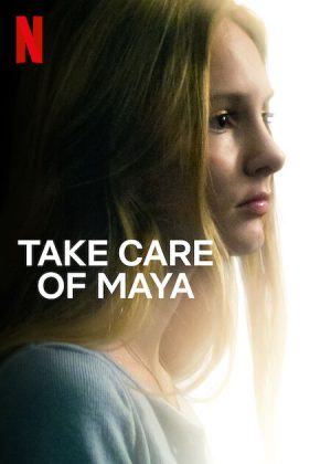 Hãy chăm sóc Maya